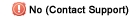 No, Contact Support